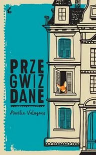 Przegwizdane Aurelie Valognes - Opowiadania - miniaturka - grafika 3