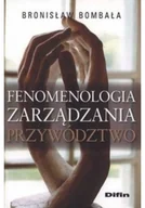 Biznes - Fenomenologia zarządzania Przywództwo - miniaturka - grafika 1
