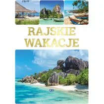 Rajskie Wakacje Praca zbiorowa - Przewodniki - miniaturka - grafika 2