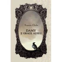 Damy z Grace Adieu - Clarke Susanna - Fantasy - miniaturka - grafika 1