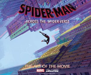 Spider-Man: Across the Spider-Verse: The Art of the Movie - Pozostałe książki - miniaturka - grafika 1