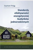 Technika - Standardy efektywności energetycznej budynków jednorodzinnych - miniaturka - grafika 1