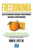 Ekonomia - Freedonomia. Jak interwencjonizm państwowy rujnuje gospodarkę - miniaturka - grafika 1