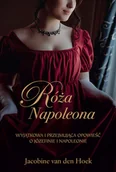 Literatura obyczajowa - Róża Napoleona - miniaturka - grafika 1