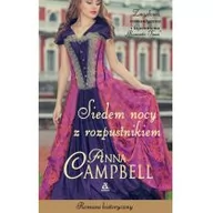 Romanse - Anna Campbell Siedem nocy z rozpustnikiem - miniaturka - grafika 1