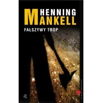 Komisarz Wallander. Tom 5. Fałszywy trop - Thrillery - miniaturka - grafika 1