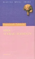 Dramaty - Król w kraju rozkoszy - miniaturka - grafika 1