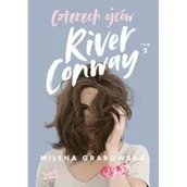 Literatura obyczajowa - Czterech Ojców River Conway T.2 - miniaturka - grafika 1