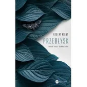 Felietony i reportaże - Przebłysk. Dookoła świata, dookoła siebie - miniaturka - grafika 1