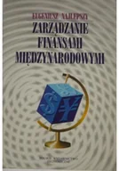 Zarządzanie - Najlepszy Eugeniusz - Zarządzanie finansami międzynarodowymi - miniaturka - grafika 1