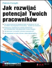 Jak rozwijać potencjał Twoich pracowników - Zarządzanie - miniaturka - grafika 1