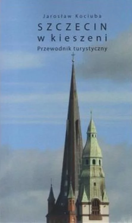 Bratek Szczecin w kieszeni. Przewodnik turystyczny, wydanie 3 Jarosław Kociuba