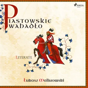Piastowskie Wahadło Łukasz Malinowski MP3) - Audiobooki - biznes i ekonomia - miniaturka - grafika 1