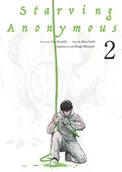 Komiksy dla młodzieży - Starving Anonymous. Tom 2 - miniaturka - grafika 1