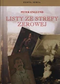 Pamiętniki, dzienniki, listy - Listy ze strefy zerowej - Peter Englund - miniaturka - grafika 1