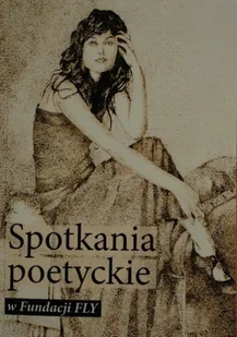 Spotkania poetyckie w Fundacji Fly - Historia świata - miniaturka - grafika 1