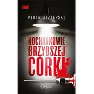 Fantasy - Jezierski Piotr Kochankowie brzydszej córki - mamy na stanie, wyślemy natychmiast - miniaturka - grafika 1