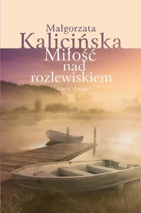 Kolekcja Powieści Małgorzaty Kalicińskiej - Czasopisma - miniaturka - grafika 1