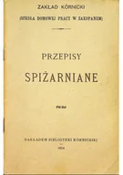Książki kucharskie - Przepisy spiżarniane Reprint z 1914 r. - miniaturka - grafika 1