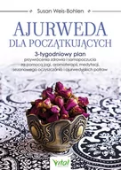 Diety, zdrowe żywienie - Wydawnictwo Vital Ajurweda dla początkujących. 3-tygodniowy plan przywrócenia zdrowia i samopoczucia za pomocą jogi, aromaterapii, medytacji, sez - miniaturka - grafika 1