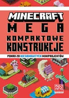 Książki edukacyjne - Minecraft. Megakompaktowe konstrukcje - miniaturka - grafika 1