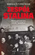 Historia Polski - Czarne Zespół Stalina. Niebiezpieczne lata radzieckiej polityki - Sheila Fitzpatrick - miniaturka - grafika 1