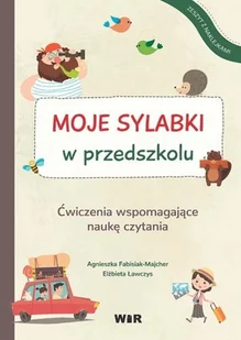 WIR Moje sylabki w przedszkolu. Agnieszka Fabisiak-Majcher, Elżbieta Ławczys - Powieści - miniaturka - grafika 2