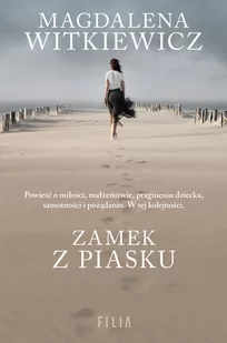 Magdalena Witkiewicz Zamek z piasku - Proza - miniaturka - grafika 1