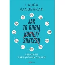 Jak to robią kobiety sukcesu - Rozwój osobisty - miniaturka - grafika 1