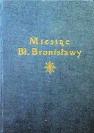 Biografie i autobiografie - Miesiąc Bł Bronisławy 1935 r. - miniaturka - grafika 1