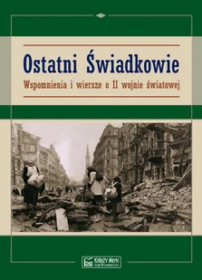 Ostatni świadkowie - Księży Młyn - Historia Polski - miniaturka - grafika 1