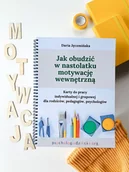 Pomoce naukowe - MOTYWACJA WEWNĘTRZNA nastolatka – Karty pracy - miniaturka - grafika 1