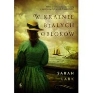 Powieści - Sarah Lark W krainie białych obłoków / Sarah Lark - miniaturka - grafika 1