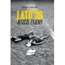 Marcin Zaborski Jeszcze żyjemy Lato 39 - Historia Polski - miniaturka - grafika 2
