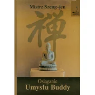Religia i religioznawstwo - Związek Buddystów Czan Osiąganie umysłu Buddy - Mistrz Szeng-jen - miniaturka - grafika 1
