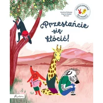 Papilon Przestańcie się kłócić! Porozumienie bez Przemocy objaśnione dzieciom - Psychologia - miniaturka - grafika 1