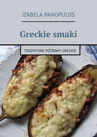 E-booki - kuchnia i diety - Greckie smaki. Tradycyjne potrawy greckie - miniaturka - grafika 1