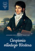 Lektury szkoły średnie - Cierpienia młodego Wertera - Johann Wolfgang von Goethe - książka - miniaturka - grafika 1