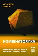 Literatura popularno naukowa dla młodzieży - Kombinatoryka - Wojciech Guzicki - miniaturka - grafika 1