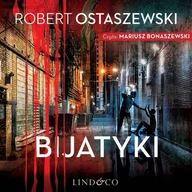 Audiobooki - kryminał, sensacja, thriller - Bijatyki. Podkomisarz Rita Lewandowska. Tom 2 Robert Ostaszewski - miniaturka - grafika 1