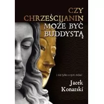 KOS Czy chrześcijanin może być buddystą$623 - Jacek Konarski - Religia i religioznawstwo - miniaturka - grafika 4