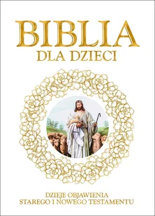 Dragon Biblia dla dzieci mała - Religia i religioznawstwo - miniaturka - grafika 2