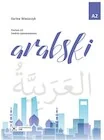 Książki obcojęzyczne do nauki języków - Arabski Poziom A2 średnio zaawansowany - Karina Wieszczyk - książka - miniaturka - grafika 1