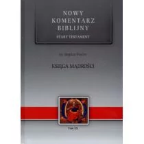Edycja Świętego Pawła Ks. Bogdan Poniży Nowy komentarz biblijny Tom XX Księga Mądrości - Religia i religioznawstwo - miniaturka - grafika 2