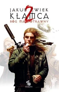 Kłamca. Tom 2. Bóg marnotrawny - Horror, fantastyka grozy - miniaturka - grafika 1