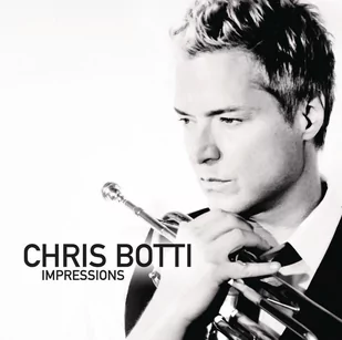 Impressions [Polska cena] Chris Botti - Jazz, Blues - miniaturka - grafika 1