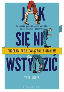 Jak się nie wstydzić Yael Adler - Poradniki hobbystyczne - miniaturka - grafika 2