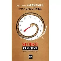 eSPe Marcin Jakimowicz, Rafał Jarosiewicz Słodkie kłamstwa 24 godziny na dobę, wydanie III - Religia i religioznawstwo - miniaturka - grafika 1