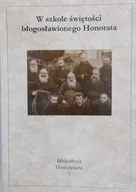 Religia i religioznawstwo - W szkole świętości błogosławionego Honorata - miniaturka - grafika 1