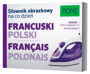 Pons Słownik obrazkowy na co dzień francuski-polski - LektorKlett - Książki do nauki języka francuskiego - miniaturka - grafika 1